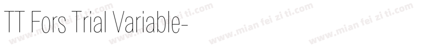 TT Fors Trial Variable字体转换